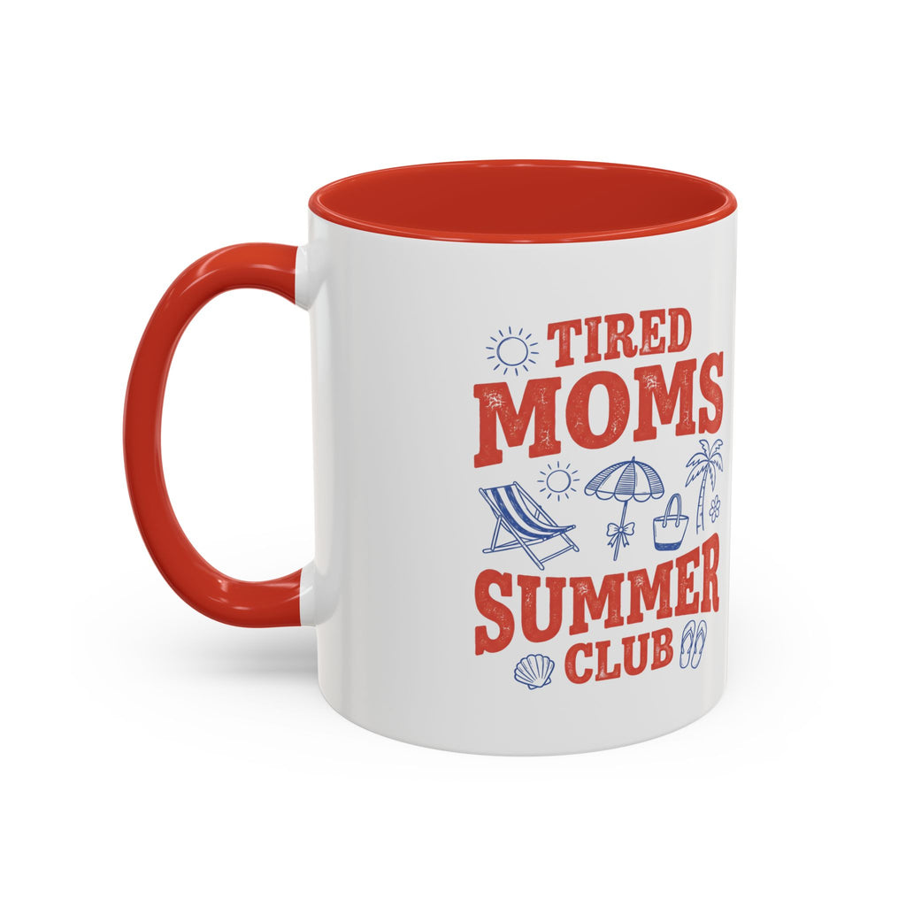 Personalized Tired Moms Summer Club mug, front view with red interior and handle, bold varsity text and beach icons on white ceramic