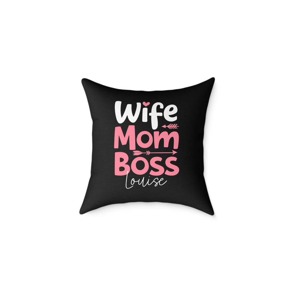 Personalized Wife Mom Boss Pillow - Custom Name Gift for Her
