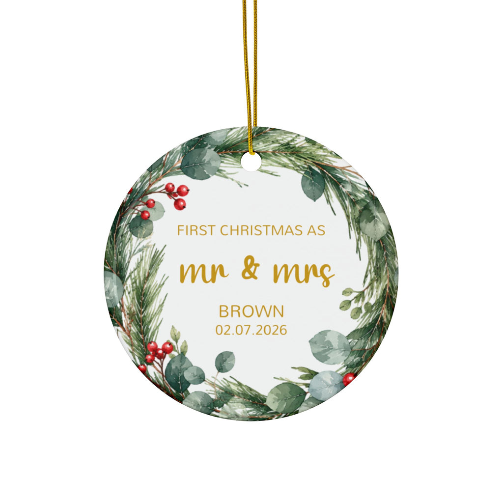 Personalized First Christmas as Mr and Mrs ornament with pine and eucalyptus wreath, front side