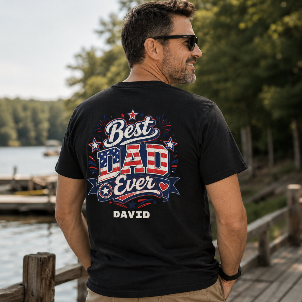 Best Dad Ever tee close-up – red white blue badge print with custom name