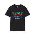 Personalized Best Teacher Ever t-shirt – black crewneck with blue orange print and name Waylon