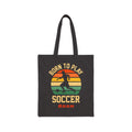 Personalized soccer canvas tote bag with custom name, born to play soccer design