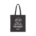 Personalized adventure canvas tote bag with custom name, say yes to new adventures mountain design