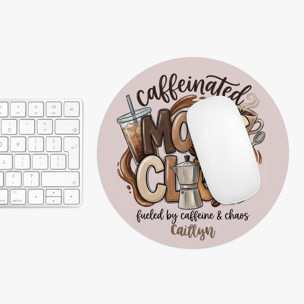 Personalized caffeinated moms club mouse pad shown at true size next to a keyboard
