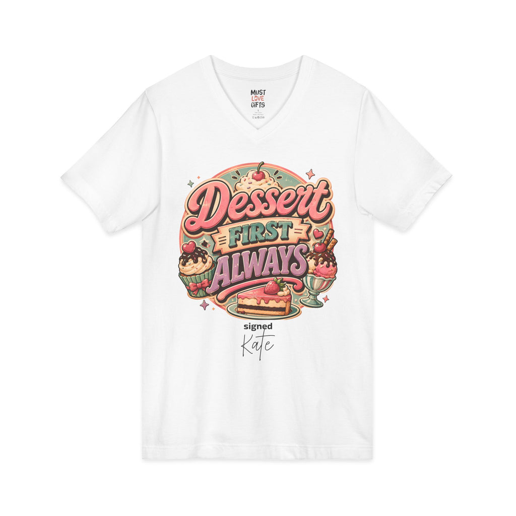 Personalized Dessert First Always V-neck tee front view - retro-style badge with sweets illustration