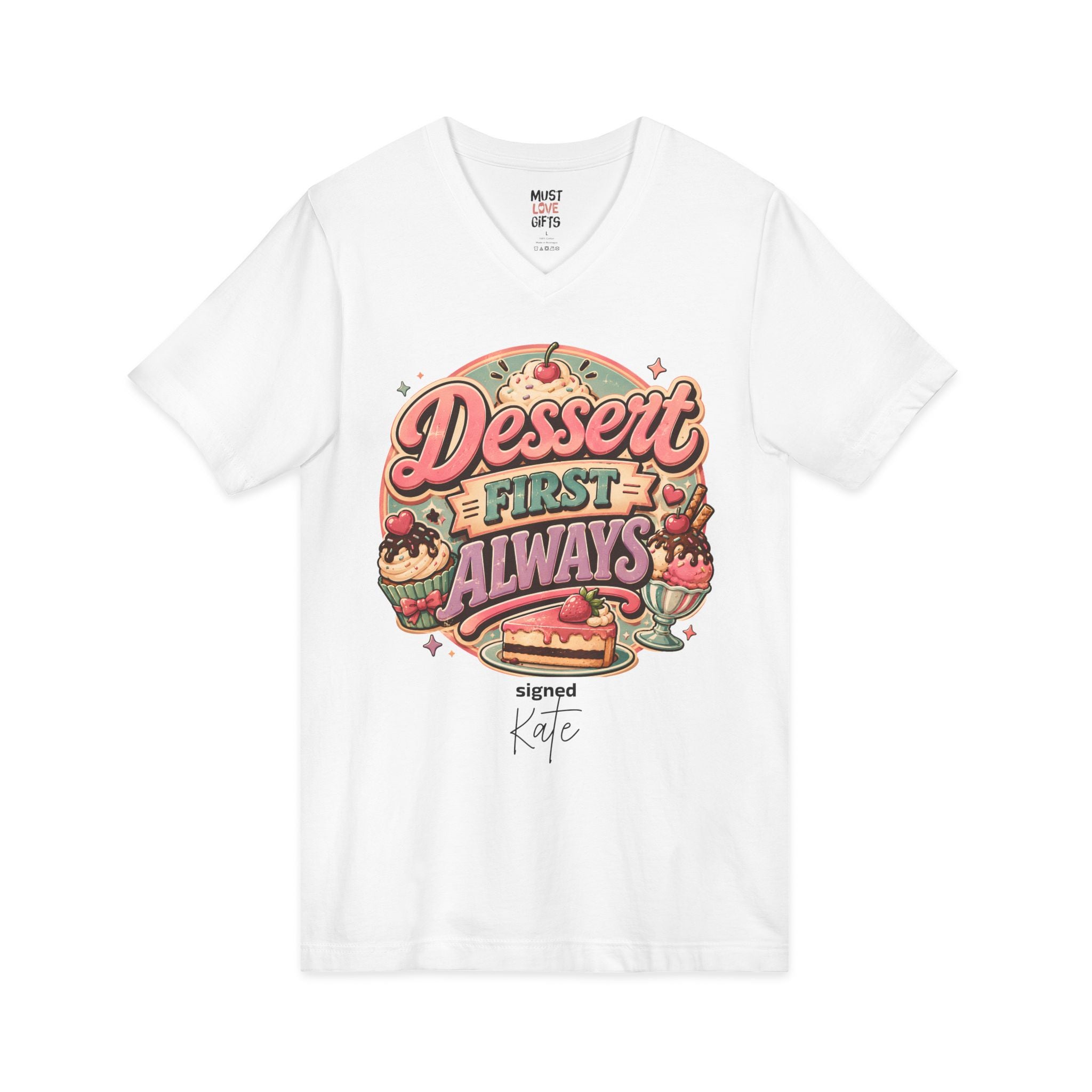Personalized Dessert First Always V-neck tee front view - retro-style badge with sweets illustration