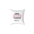 Personalized One Loved Mama pillow with custom name – white canvas throw pillow