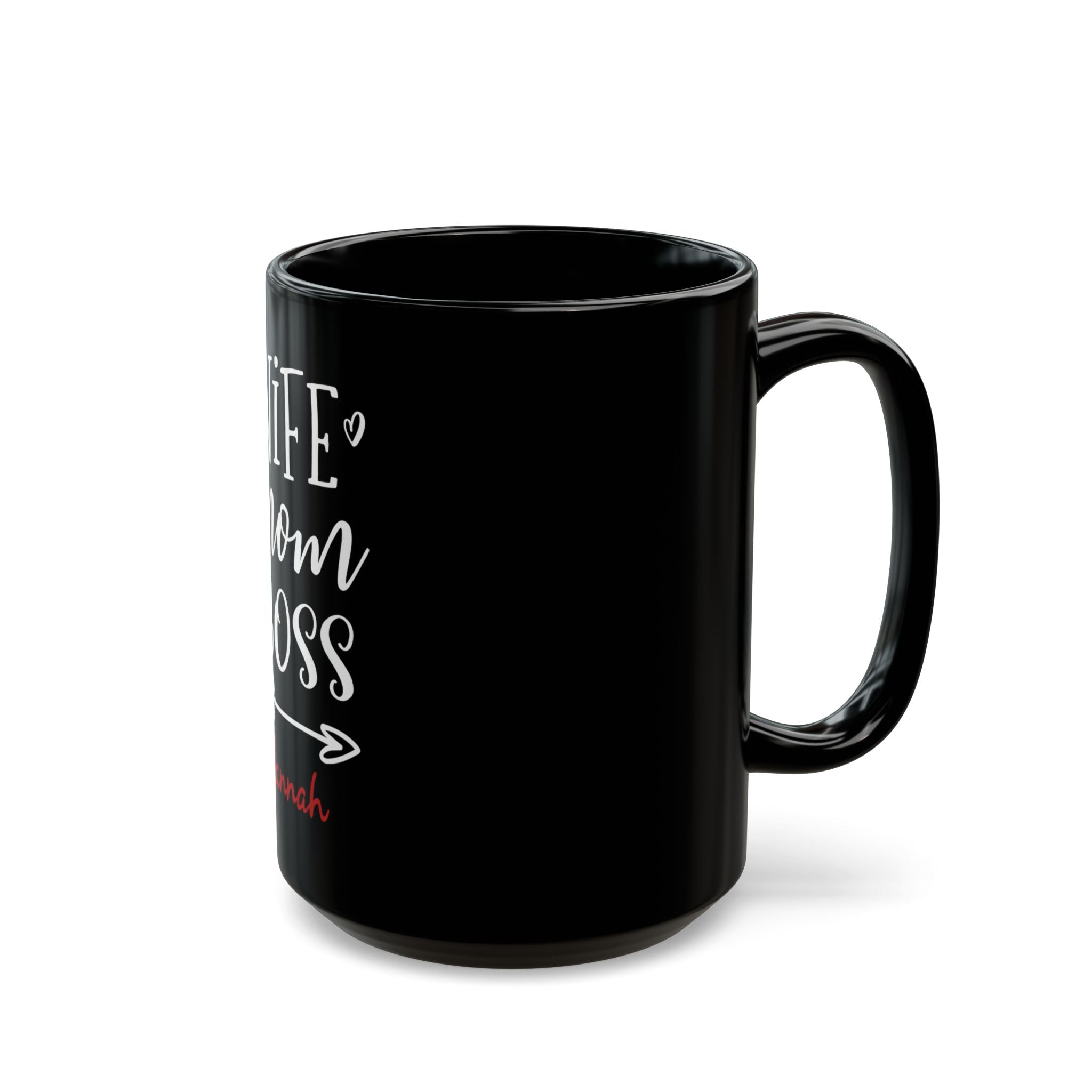 Black ceramic Wife Mom Boss mug side view - personalized birthday gift for women