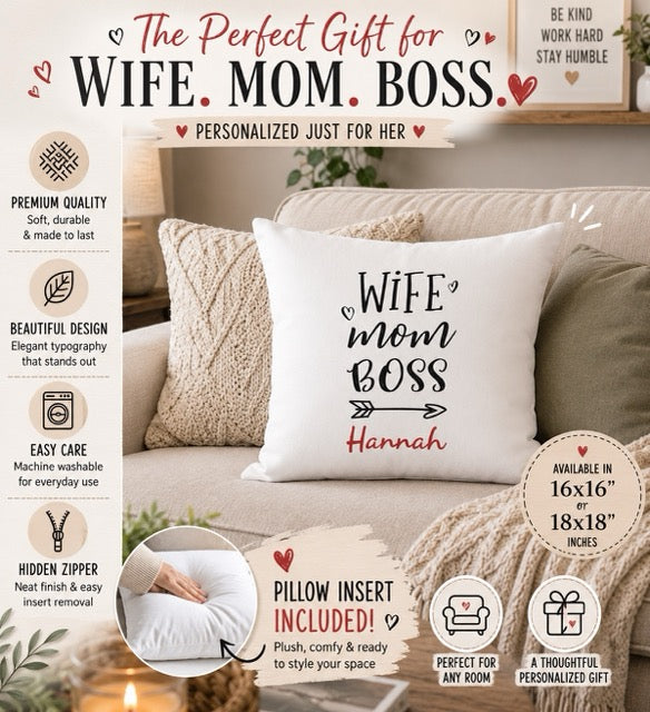 Personalized Wife Mom Boss pillow – birthday or just because gift for women