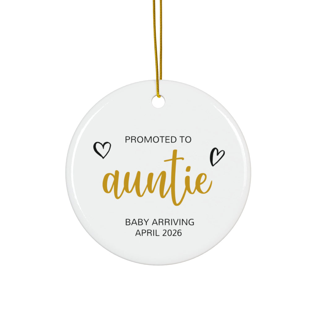 Personalized Promoted to Auntie Christmas ornament in gold script, front side
