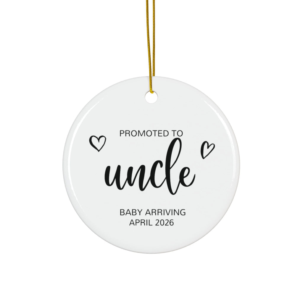 Personalized Promoted to Uncle Christmas ornament in black script, front side