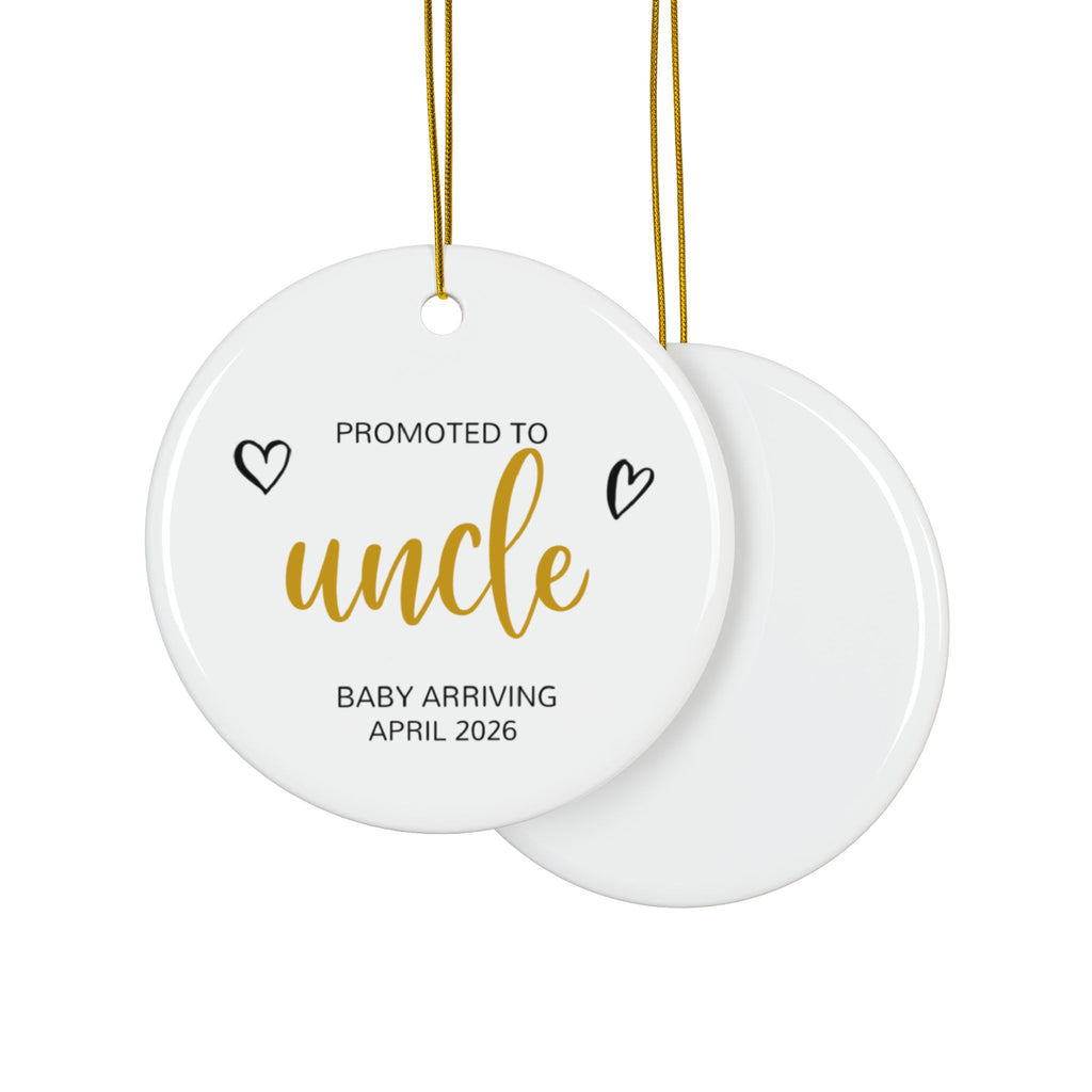 Front and back of the personalized Promoted to Uncle Christmas ornament in gold script