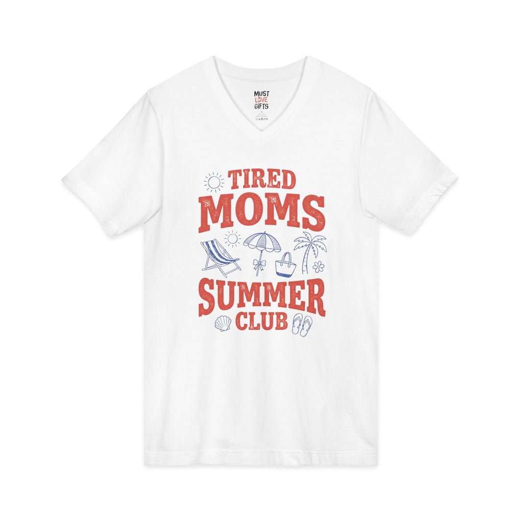 Personalized Tired Moms Summer Club V-neck tee front view - white t-shirt with beach graphic